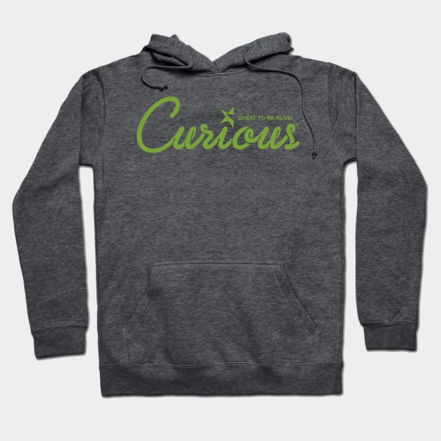 Curious! Hoodie by Curious